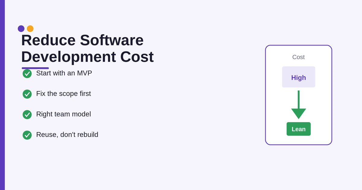 How to reduce software development cost: 8 ways