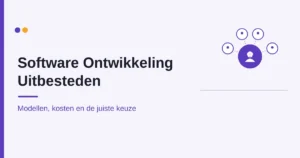 Software ontwikkeling uitbesteden: modellen, tarieven en de juiste partner kiezen, door Mobilions