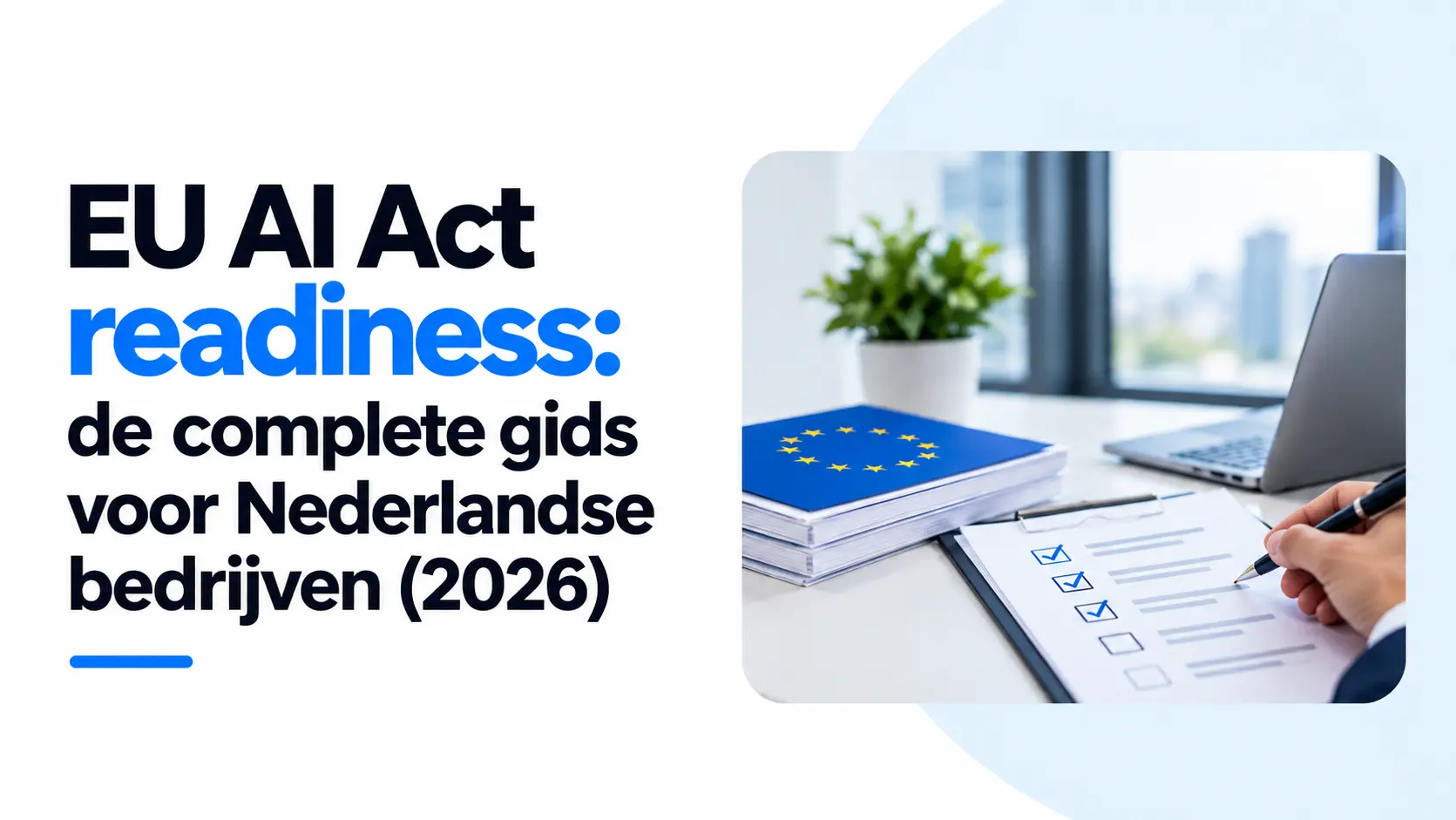 EU AI Act readiness checklist voor Nederlandse bedrijven, by Mobilions